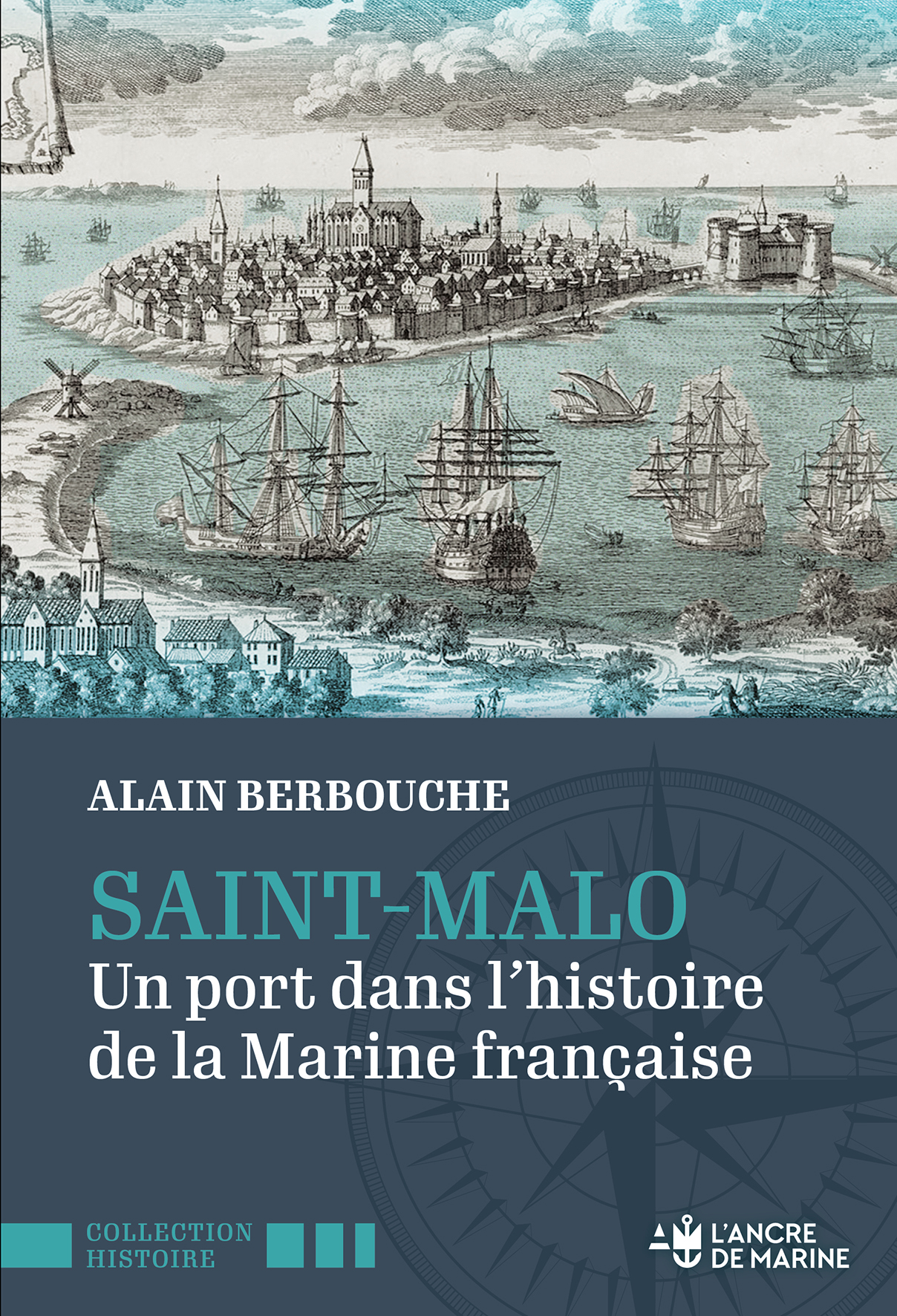 Saint Malo, Un port dans l'histoire de la Marine Française